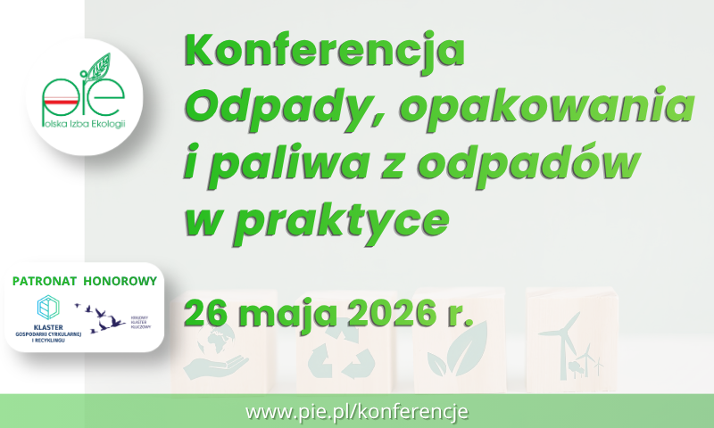 Konferencja: Odpady, opakowania i paliwa z odpadów